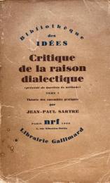 Critique de la raison dialectique　Jean-Paul Sartre　サルトル　