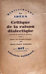 Critique de la raison dialectique　Jean-Paul Sartre　サルトル　