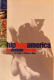 Hip Hop America　Nelson George