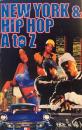 NEW YORK & HIPHOP AtoZ