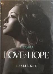 LOVE&HOPE LESLIE KEE