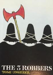 The 3 Robbers  TOMI UNGERER  トミー・ウンゲラー　すてきな三にんぐみ