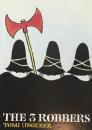 The 3 Robbers  TOMI UNGERER  トミー・ウンゲラー　すてきな三にんぐみ