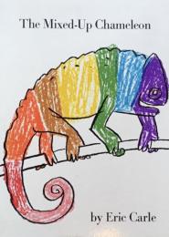 The Mixed-Up Chameleon Eric Carle　エリック・カール