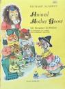 Animal Mother Goose 100 Favourite Old Rhymes Richard Scarry's