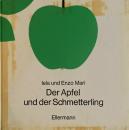 Der Apfel und der Schmetterling Iela und Enzo Mari　イエラ・エンツォ・マリ