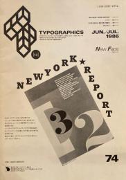 タイポグラフィックス・ティー  typographics tee  1986年6/7月号 no.74　NEWYORK REPORT