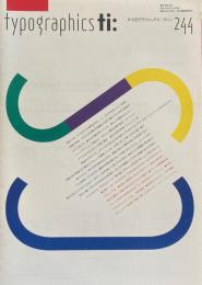 タイポグラフィックス・ティー  typographics tee  2006年4月号 no.244　私の好きなタイポグラフィ作品　
