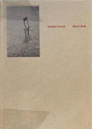 MARY’S BOOK　Robert Frank　ロバート・フランク