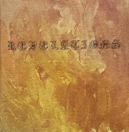 Rita Ackermann&Byron Coley　"REVELATIONS"　リタ・アッカーマン　バイロン・コーリー