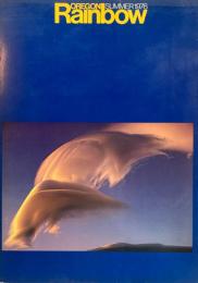 OREGON RAINBOW　Summer 1976
