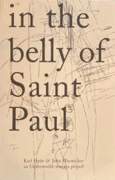 In the Belly of Saint Paul  Karl Hyde＆ John Warwicker an Underworld ~tomato project