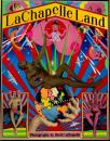 LaChapelle Land　David LaChapelle　デヴィッド・ラシャペル