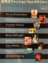 世界のファッションフォトグラファー　コマーシャル・フォト・シリーズ vol.2