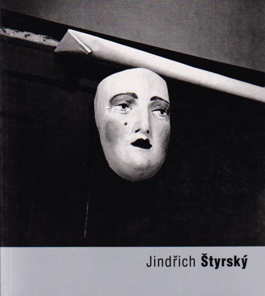 Jindrich Heisler & Jindrich Styrsky 写真集 Jindrich Styrsky インジフ・シュティルスキー 〔FOTOTRUST 4〕(Karel