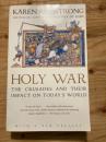 Holy War: The Crusades and Their Impact on Today's World