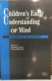 Children's Early Understanding of Mind