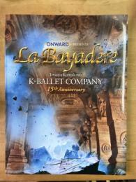 ONWARD PRESENTS La Bayadère Tetsuya Kumakawa K-BALLET COMPANY 15th Anniversary