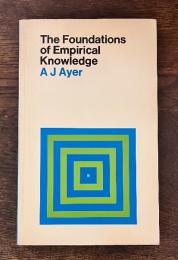 The Foundations of Empirical Knowledge