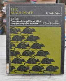 The Black Death (1347-1351 A World focus book) ブラック・デス　英語版