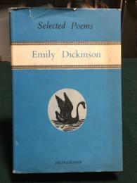 Selected Poems Of Emily Dickinson エミリー・ディキンソン　英語版