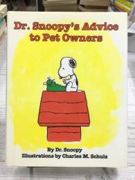 Dr. Snoopy's Advice to Pet Owners　（英語版）