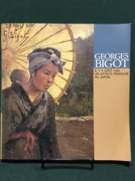 GEORGES BIGOT　ジョルジュ・ビゴー展（図録）