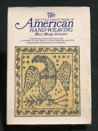 Shuttle-Craft Book of American Hand-Weaving
