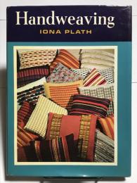 Hand weaving　/ Iona Plath　手織り / アイオナ・プラス　　英語書籍