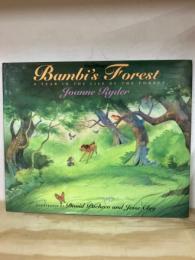 BAMBI'S FOREST: A YEARIN THE LIFE OF THE FOREST