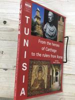 TUNISIA / From the heroes of Carthage to the rulers from Rome (English)
