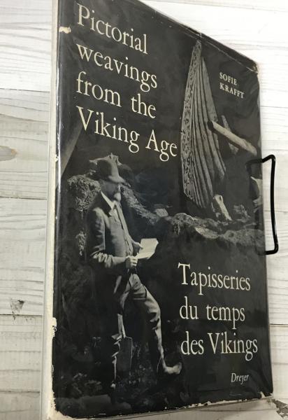Pictorial Weavings from the Viking Age / ヴァイキング時代の