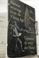 Pictorial Weavings from the Viking Age / ヴァイキング時代の絵画的織物