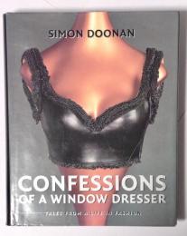 Confessions of a Window Dresser