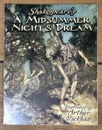 Shakespeare's A Midsummer Night's Dream　英語版　真夏の夜の夢　ラッカムによる挿絵