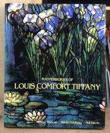 Masterworks of Louis Comfort Tiffany