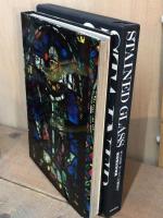 STAINED GLASS　光と色彩　ヨーロッパの聖堂で　渡部雄吉写真集