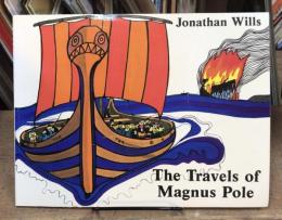 The Travels of Magnus Pole