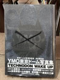YMO 東京ドーム写真集　TECHNODON WAKE UP
