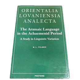 アラム語研究書  Aramaic Language Achaemenid Period Folmer OLA 68 Semitic Linguistics Book