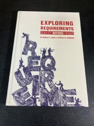 Exploring Requirements: Quality Before Design