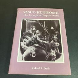YASUO KUNIYOSHI. THE COMPLETE GRAPHIC　　国吉康雄