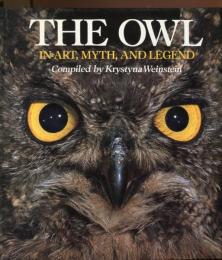 THE　OWL　IN　ART、MYTH、AND　LEGEND