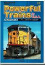 パワフルトレインズ : アメリカを牽引する鉄道貨物 ＜海外鉄道シリーズ＞