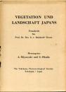 VEGETATION UND LANDSCHAFT JAPANS 日本の植生と景観 -チュクセン教授80歳記念論文集-