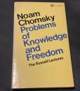 Problems of Knowledge and Freedom - The Russell Lectures