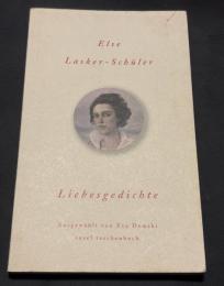 Liebesgedichte（愛の詩集）