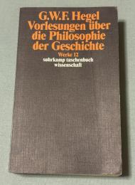 Vorlesungen über die Philosophie der Geschichte