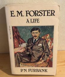 E. M. Forster: A Life