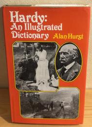 Hardy: An Illustrated Dictionary